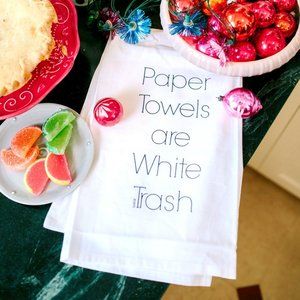 White Paper Towels Are White Trash Flour Sack Hang Tight Towel by Twisted Wares
